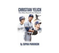 CHRISTIAN YELICH: The Man Beyond the Ballpark