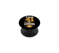 Christian Your 41 Is Coming Faith Gift PopSockets Adhesive PopGrip