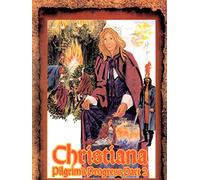 Christiana (Pilgrim's Progress - Part 2)