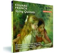 Christiane Edinger; T Katharina Maechler - Franck: String Quintets