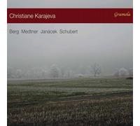 Christiane Karajeva - Christiane Karajeva plays Berg, Medtner, Janacek and Schubert