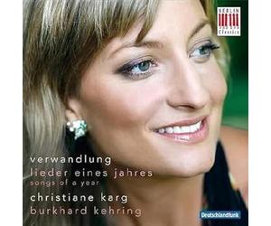 Christiane Karg - Song Of A Year - Verwandlung
