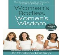 Christiane Northrup Women's Bodies, Women's Wisdom Paperback Book in White Christiane Northrup White