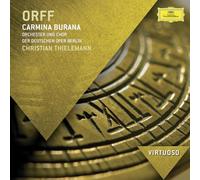 Christiane Oelze David Kbler Simon Keenlyside Chor der Deutschen Oper Berlin Orchester der Deutschen Oper Berlin Christian Thielemann - Orff: Carmina Burana (Virtuoso series)
