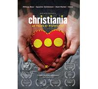 Christiania: 40 Years of Occupation