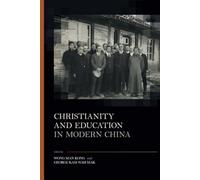 Christianity and Education in Modern China