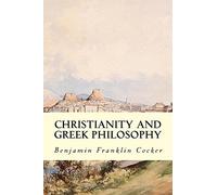 Christianity and Greek Philosophy