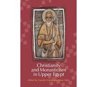 Christianity and Monasticism in Upper Egypt: Volume 1: Volume 1: Akhmim and Sohag: v. I