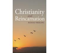 Christianity and Reincarnation