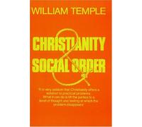 Christianity and Social Order by Edward Heath (Foreword), William Temple (1-Dec-1984) Paperback