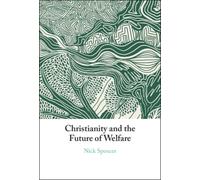 Christianity and the Future of Welfare