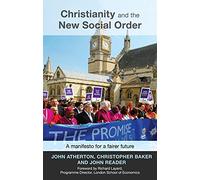 Christianity and the New Social Order: A Manifesto for a Fairer Future