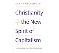 Christianity and the New Spirit of Capitalism
