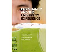 Christianity and the University Experience: Understanding Student Faith