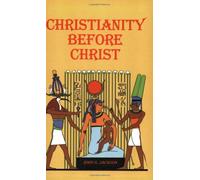 Christianity Before Christ