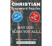 Christianity Crossword Puzzles: Bible , Religion Crossword Puzzles and more | 6x9 inches, 120 pages | 50+ Puzzzles .. Gift for vacation , Holiday and Free Times