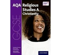 Christianity (GCSE Religious Studies for AQA A)