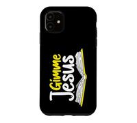 Christianity Gimme Jesus Bible Religion Christian Case for iPhone 11