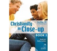 Christianity in Close-Up Book 2: The Christian Church: Ccea KS3 (Christianity in Close-Up Book 2 - The Christian Church: CCEA KS3 Religious Education)