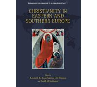 Christianity in Eastern and Southern Europe