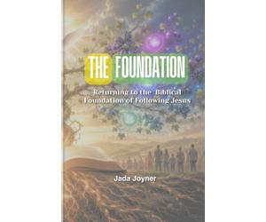 Christianity is basic: Part One: The Foundation: 1