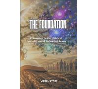 Christianity is basic: Part One: The Foundation