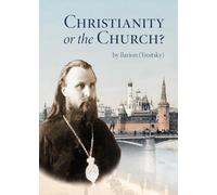 Christianity or the Church?