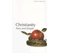 Christianity: Pure and Simple