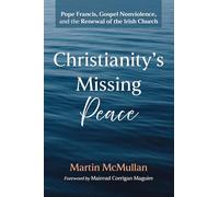 Christianity s Missing Peace