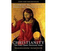 Christianity: The First Three Thousand Years - Paperback NEW Diarmaid MacCul 201