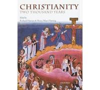 Christianity: Two Thousand Years