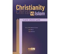 Christianity vs Islam: A quick reference guide