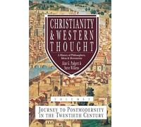 Christianity & Western Thought (Vol 3) (Christianity and Western Thought)