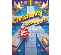 Christianity Word Search Puzzle Book: Easy to Read Print Word Search about Faith, Salvation, Gospel and More | 6x9 inches, 110 pages | 50+ Puzzles _ Gift for Vacations, Holidays and Spare Times