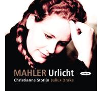 Christianne Stotijn - Mahler: Urlicht