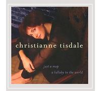 Christianne Tisdale - Just a Map -- a Lullaby to the World