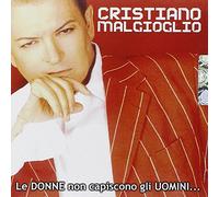 Christiano Malgioglio - Le Donne Non Capiscono Gli Uomini