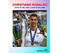 CHRISTIANO RONALDO HATED BY MILLIONS LOVED BY BILLIONS