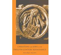 Christians and Jews in the Twelfth-Century Renaissance