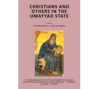 Christians and Others in the Umayyad State