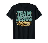 Christians Believing Bible Faith Team Jesus Lifetime Member T-Shirt