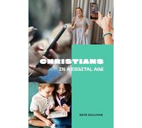 Christians in a Digital Age