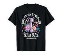 Christians Jesus Cross God Not by My Strength but his Floral T-Shirt