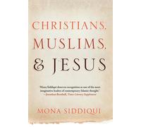 Christians, Muslims, and Jesus