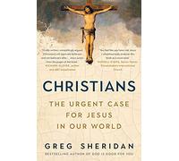 Christians: The urgent case for Jesus in our world