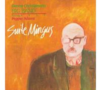 Christianson, Denny Big Band - Suite Mingus