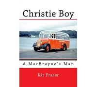 Christie Boy: A MacBrayne's Man