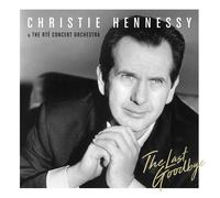 Christie Hennessy - The Last Goodbye - New CD Album - Pre Order 16/11/2018
