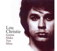 Christie Lou - Gonna Make You Mine