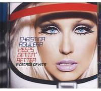 Christina Aguilera - Keeps Gettin Better: A Decade